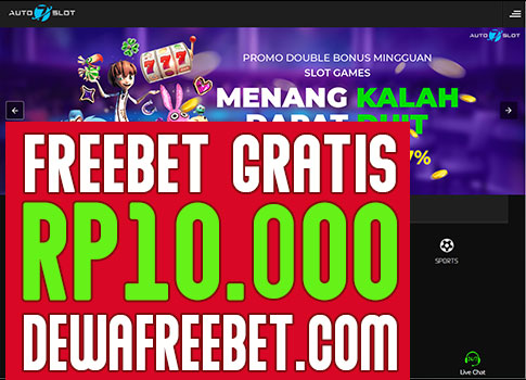 auto7slot - dewafreebet.com-freebet gratis tanpa deposit-freechip terbaru-freebet-freebet terbaru-betgratis-zonafreebet-areafreebet-pakar freebet-pakar betgratis, klaim freebet, bagi freebet