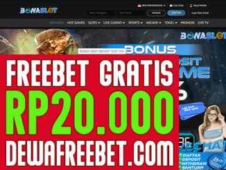 bonaslot-dewafreebet.com-freebet gratis tanpa deposit-freechip terbaru-freebet-freebet terbaru-betgratis-zonafreebet-areafreebet-pakar freebet-pakar betgratis, klaim freebet, bagi freebet