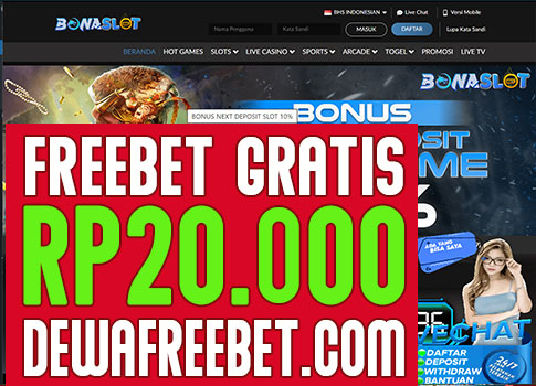 bonaslot-dewafreebet.com-freebet gratis tanpa deposit-freechip terbaru-freebet-freebet terbaru-betgratis-zonafreebet-areafreebet-pakar freebet-pakar betgratis, klaim freebet, bagi freebet
