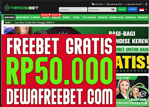 tradisibet- dewafreebet.com-freebet gratis tanpa deposit-freechip terbaru-freebet-freebet terbaru-betgratis-zonafreebet-areafreebet-pakar freebet-pakar betgratis, klaim freebet, bagi freebet