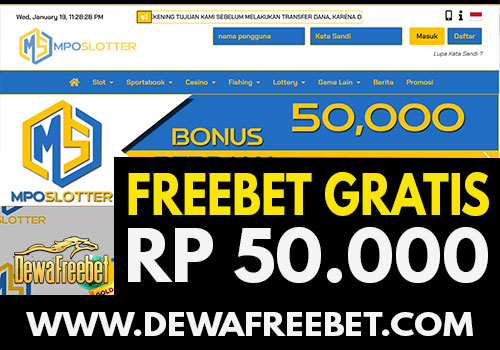 MpoSlotter-dewafreebet-dewafreebet-freebet gratis-freechip terbaru-betgratis