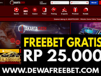 jakartacash - dewafreebet-freebet gratis-freechip terbaru-betgratis