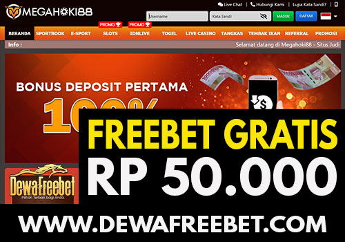 megahoki88 dewafreebet - dewafreebet-freebet gratis-freechip terbaru-betgratis