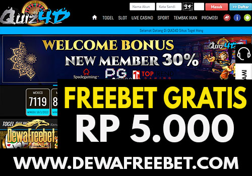 quiz4D- dewafreebet-freebet gratis-freechip terbaru-betgratis