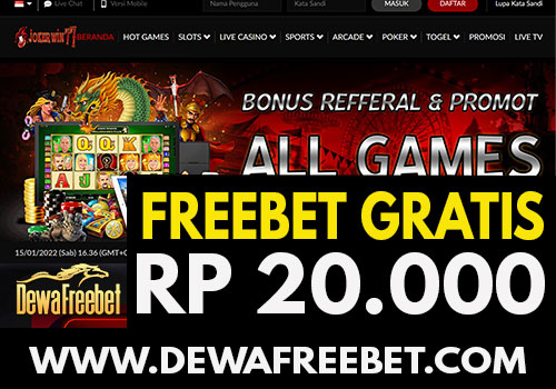 jokerwin77-dewafreebet-freebet gratis-freechip terbaru-betgratis