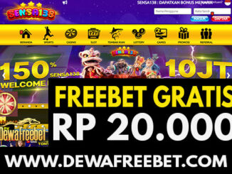 sensa138-dewafreebet-dewafreebet-freebet gratis-freechip terbaru-betgratis