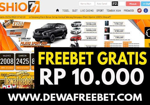 shio77-dewafreebet-freebet gratis-freechip terbaru-betgratis