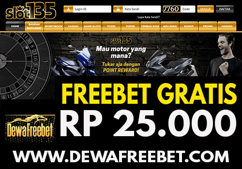 slot135-dewafreebet-dewafreebet-freebet gratis-freechip terbaru-betgratis