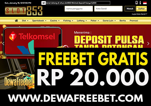 slot853-dewafreebet-freebet gratis-freechip terbaru-betgratis