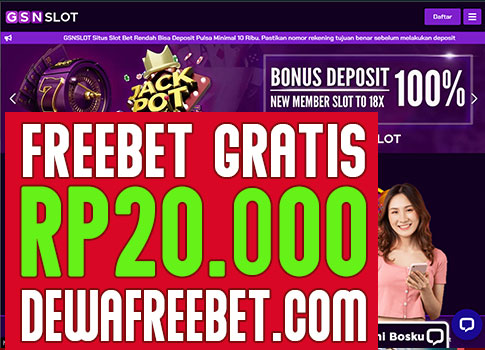 gsnslot judi online, freebet gratis, freebet gratis tanpa deposit, freechip terbaru, judi slot, chipgratis, freebet slot, freebet bola, sbobet,
