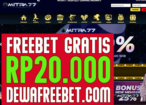 mitra77 dewafreebet|freebet gratis tanpa deposit|freebet|freebet terbaru|freebet gratis|freechip terbaru|betgratis|betgratisan|zonafreebet|bagifreebet|gudangfreebet|areafreebet|juarafreebet|freebet slot|situs freebet|website freebet|freebet 24 jam|freebet judi online|judi online|