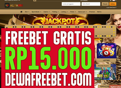 alfa188 dewafreebet|freebet gratis tanpa deposit|freebet|freebet terbaru|freebet gratis|freechip terbaru|betgratis|betgratisan|zonafreebet|bagifreebet|gudangfreebet|areafreebet|juarafreebet|freebet slot|situs freebet|website freebet|freebet 24 jam|freebet judi online|judi online|