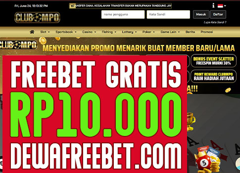 clubmpo dewa freebet gratis tanpa syarat 2022