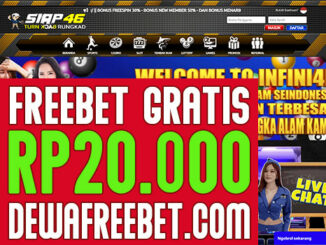 Siap46 dewa freebet gratis tanpa syarat 2022