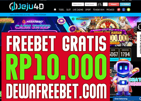 jeju4D dewa freebet gratis tanpa syarat 2022