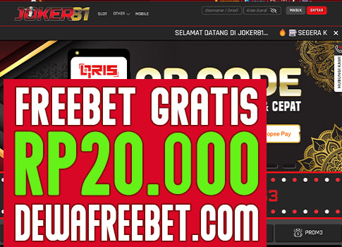 joker81 dewa freebet gratis tanpa syarat 2022