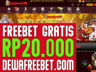 GUDANG78 FREEBET GRATIS