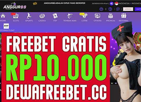 anggur88-freebet-gratis-tanpa-deposit-dewafreebet