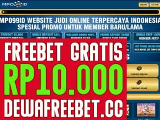 freebet gratis, freebet. freebet gratis tanpa deposit, freechip terbaru, judi online, judi slot, judi bola, freebet slot, agen judi online, togel4D, freebet casino, dewafreebet,