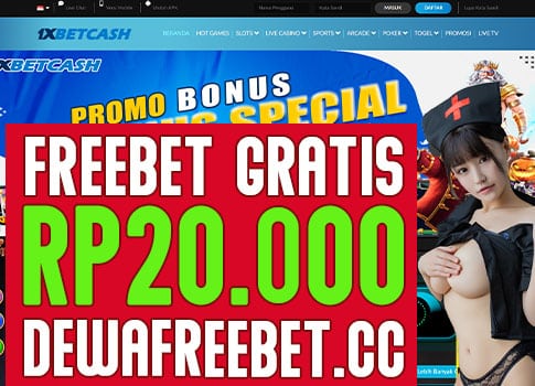 1xbetcash-freebet-gratis-tanpa-deposit-dewafreebet